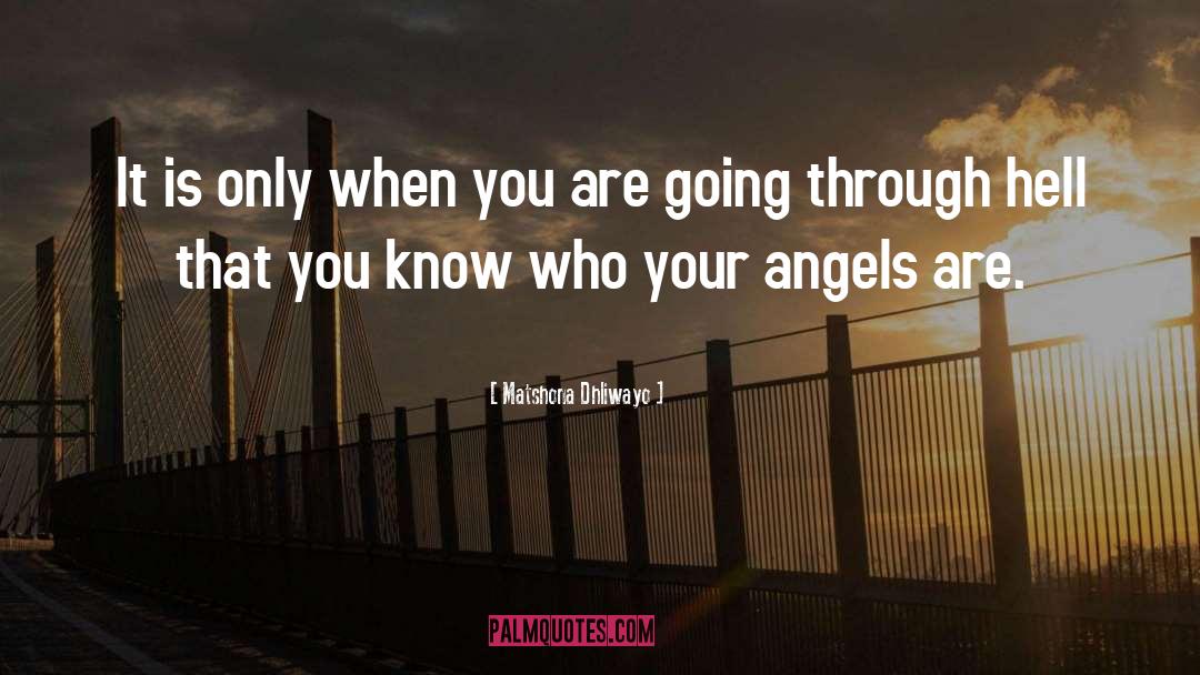 Avenging Angel quotes by Matshona Dhliwayo