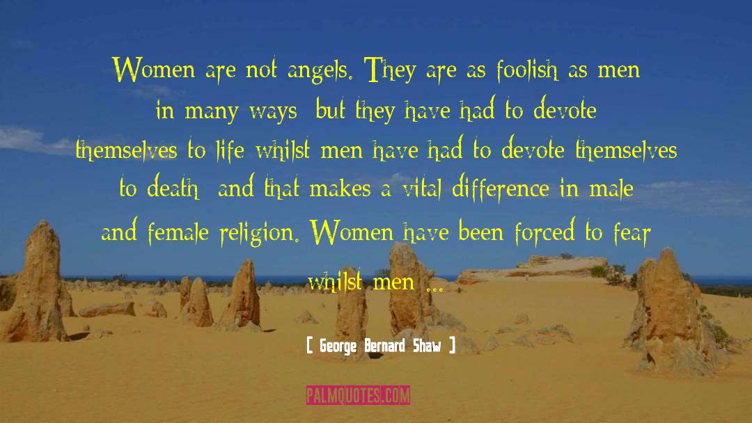 Avenging Angel quotes by George Bernard Shaw
