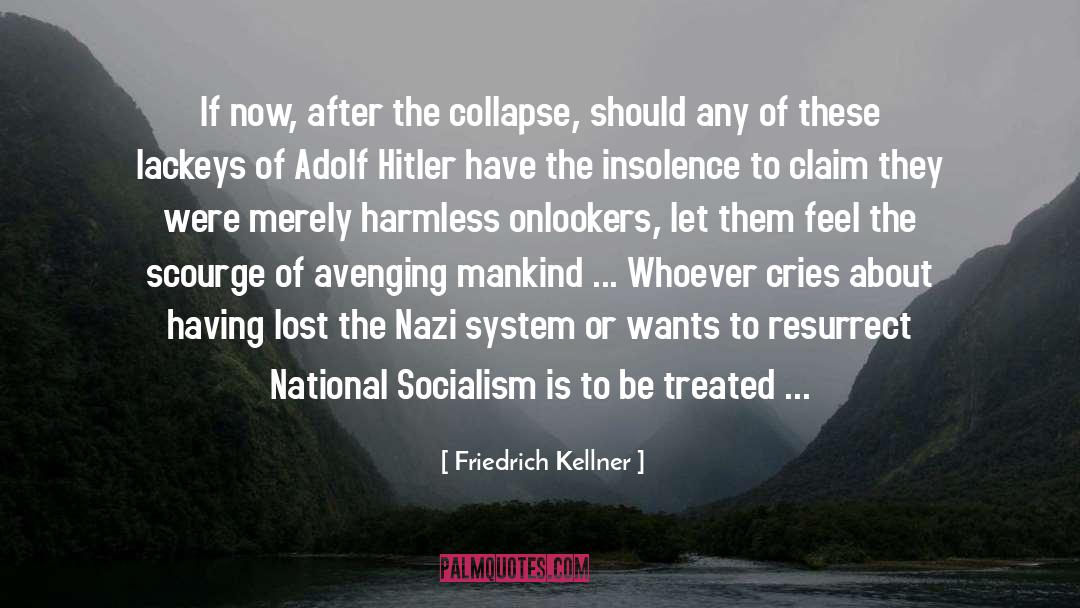 Avenging quotes by Friedrich Kellner