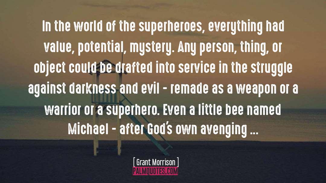 Avenging quotes by Grant Morrison