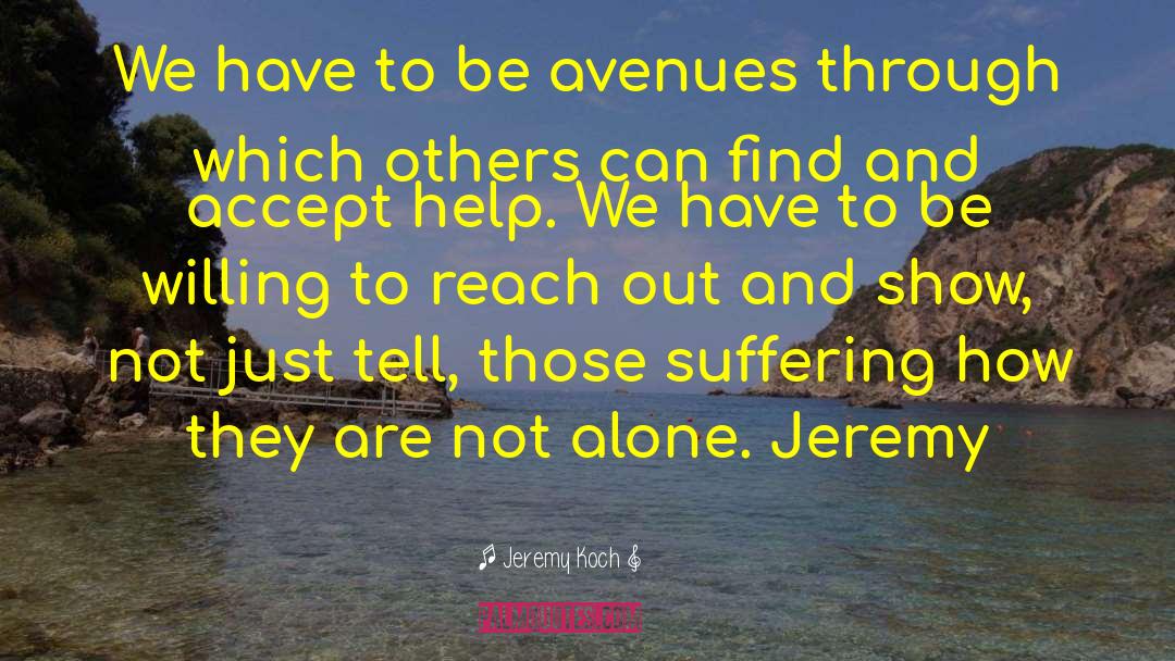 Avenues quotes by Jeremy Koch