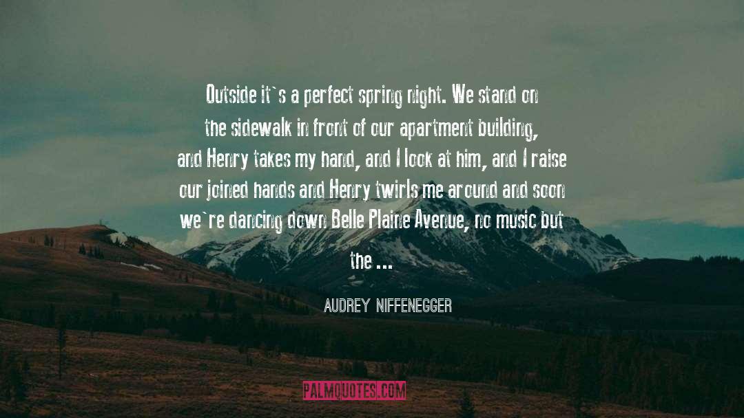 Avenues quotes by Audrey Niffenegger