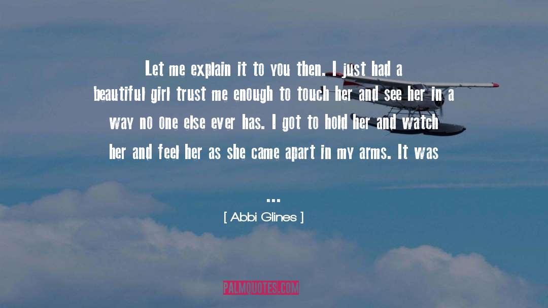 Average Girl quotes by Abbi Glines