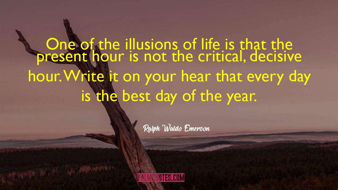 Average Life quotes by Ralph Waldo Emerson