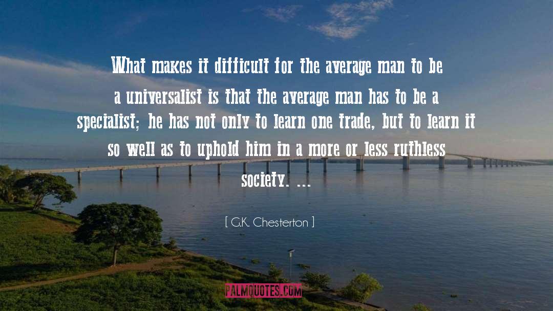Average Man quotes by G.K. Chesterton