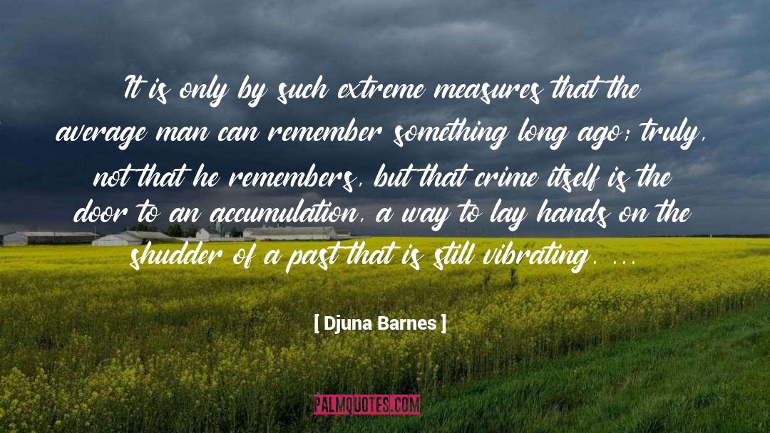 Average Man quotes by Djuna Barnes