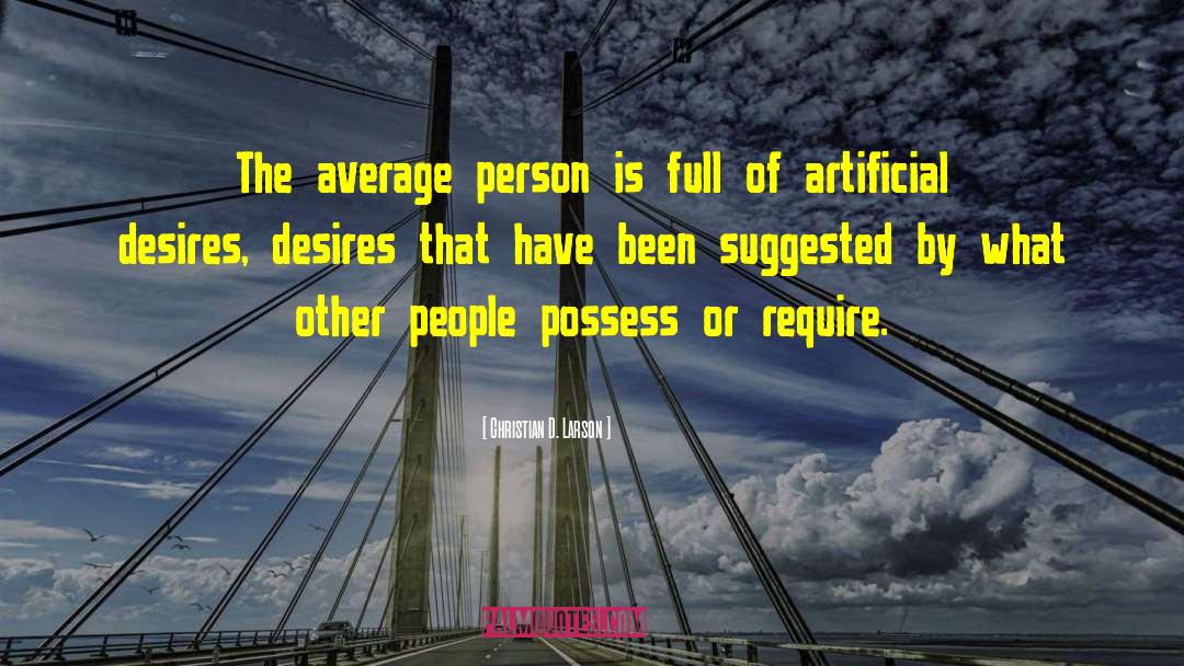Average People quotes by Christian D. Larson