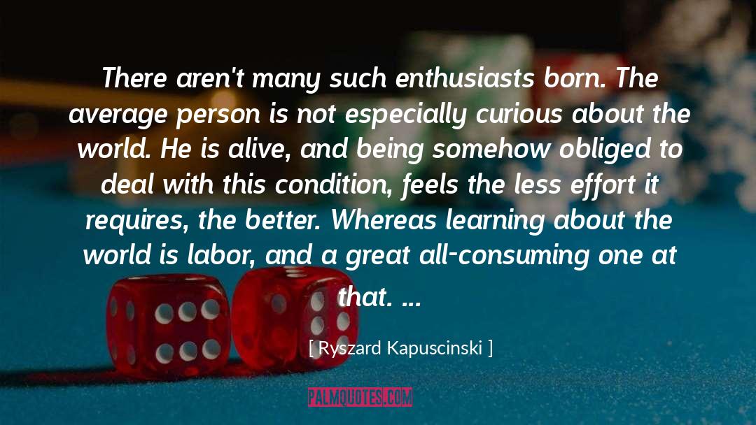 Average Person quotes by Ryszard Kapuscinski