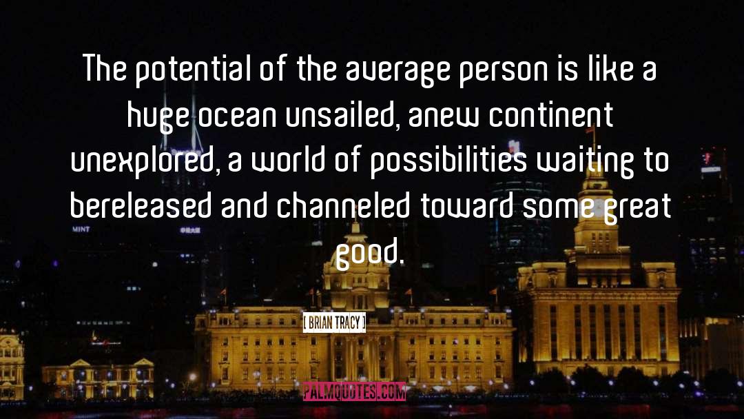 Average Person quotes by Brian Tracy