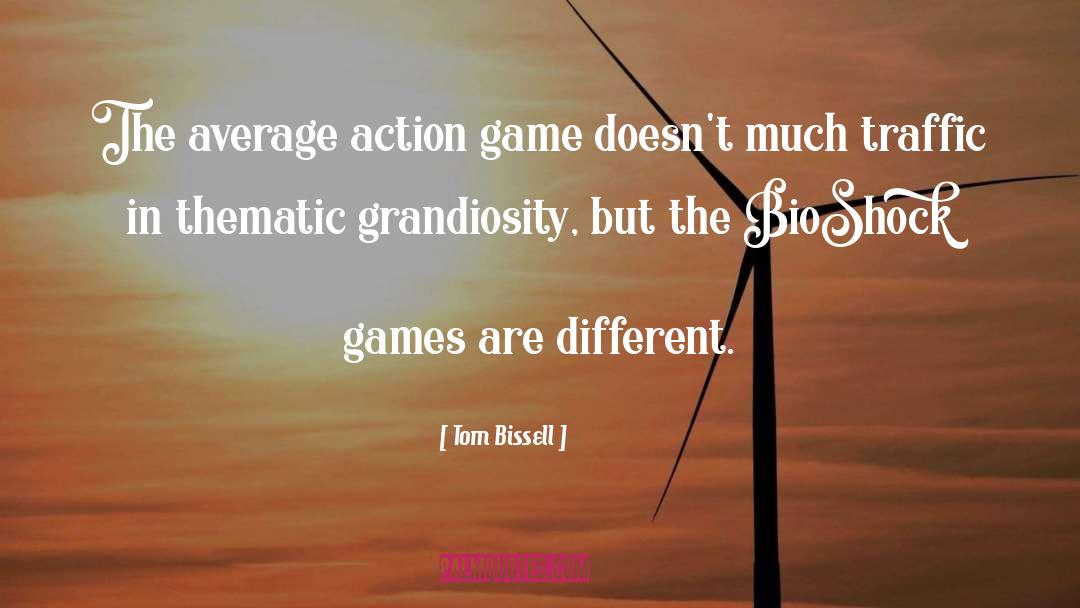 Average quotes by Tom Bissell