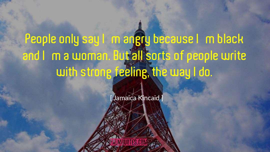 Average Woman quotes by Jamaica Kincaid