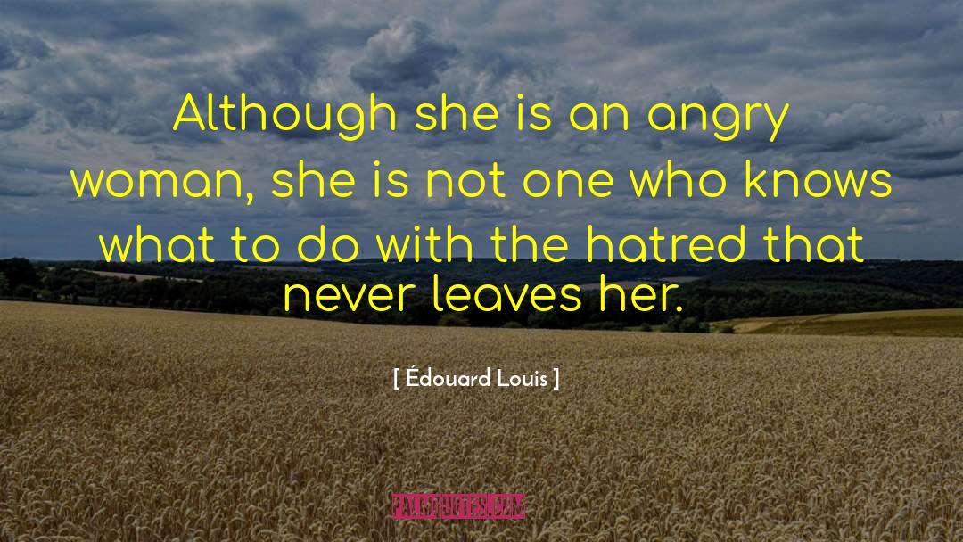 Average Woman quotes by Édouard Louis