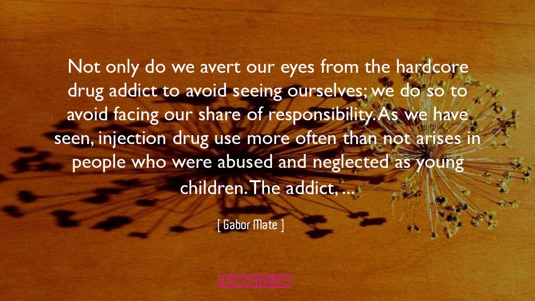 Avert quotes by Gabor Mate