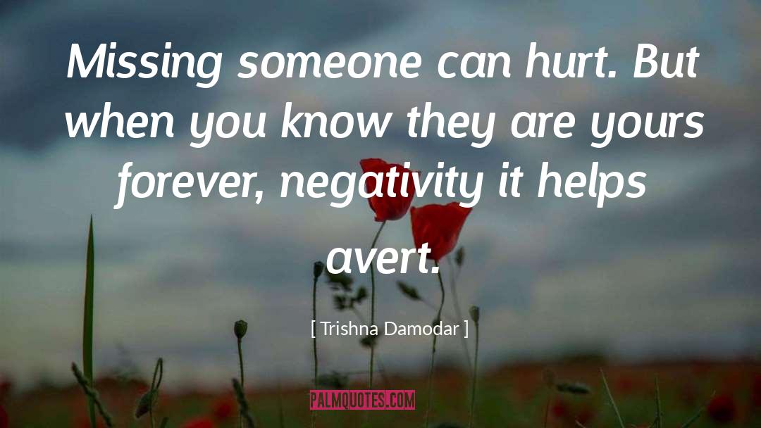 Avert quotes by Trishna Damodar