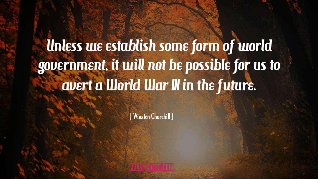 Avert quotes by Winston Churchill