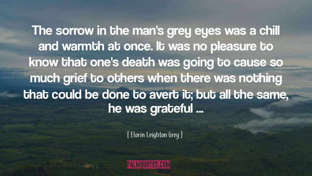 Avert quotes by Elorin Leighton Grey