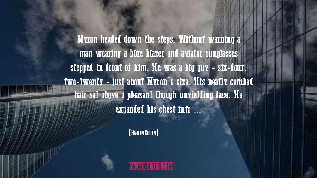 Aviator quotes by Harlan Coben