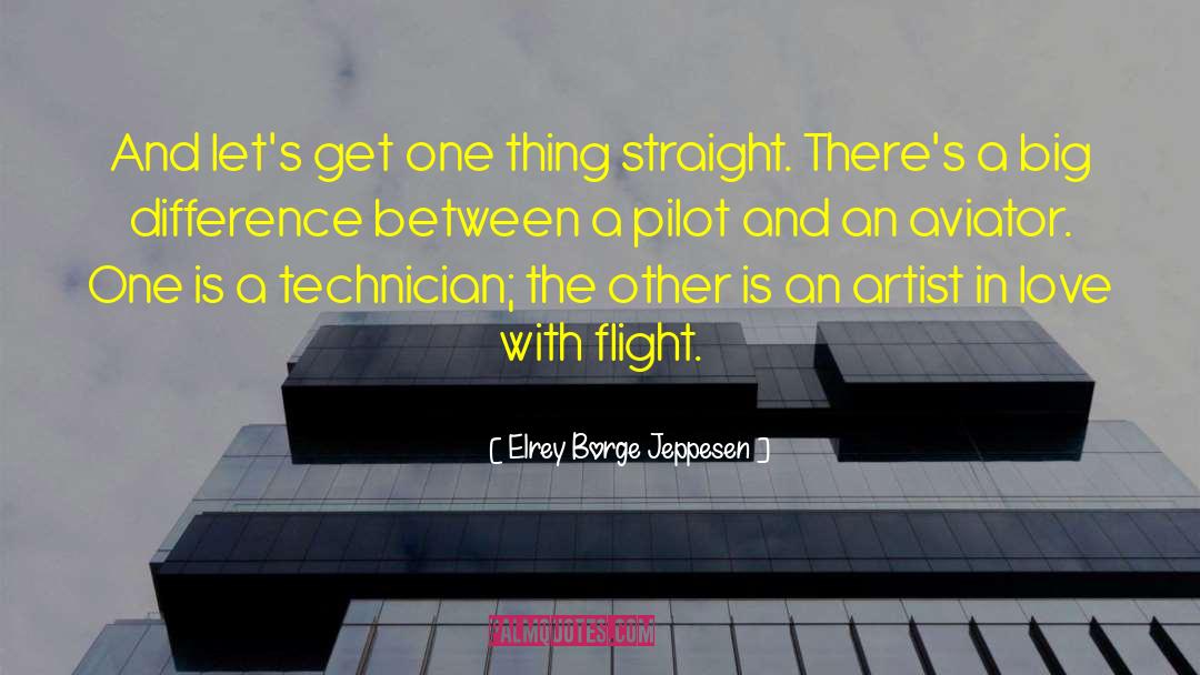 Aviator quotes by Elrey Borge Jeppesen