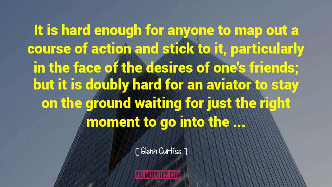 Aviator quotes by Glenn Curtiss
