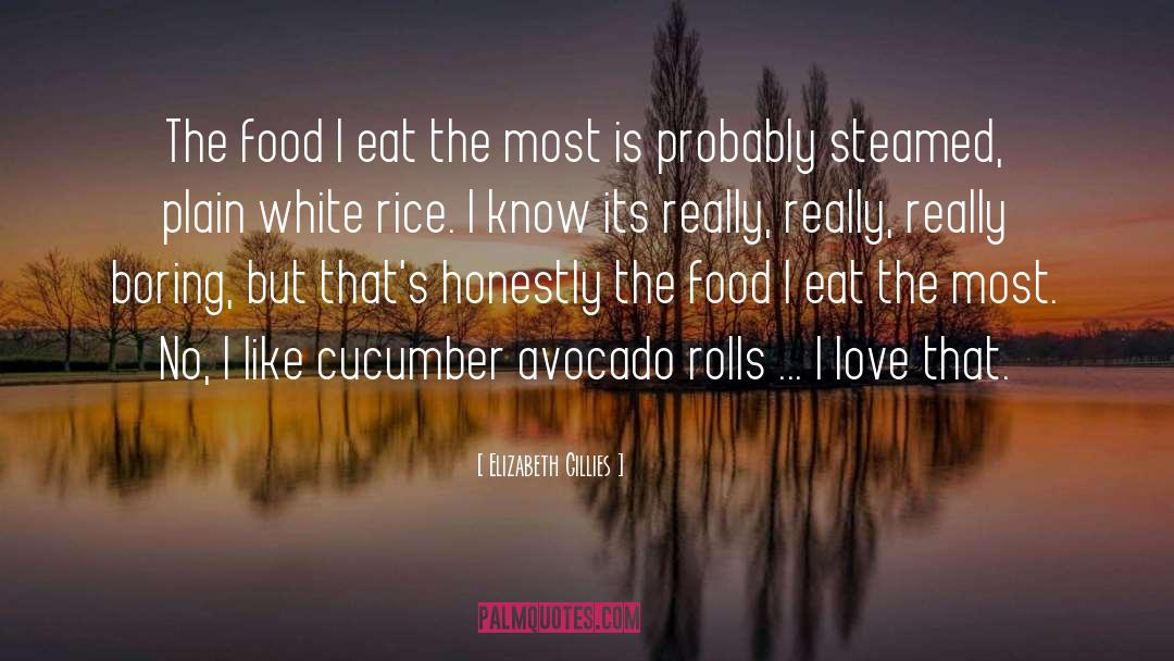 Avocado quotes by Elizabeth Gillies