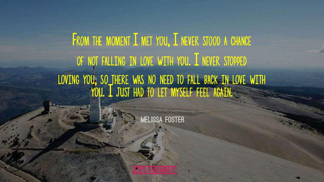 Avoid Falling In Love quotes by Melissa Foster
