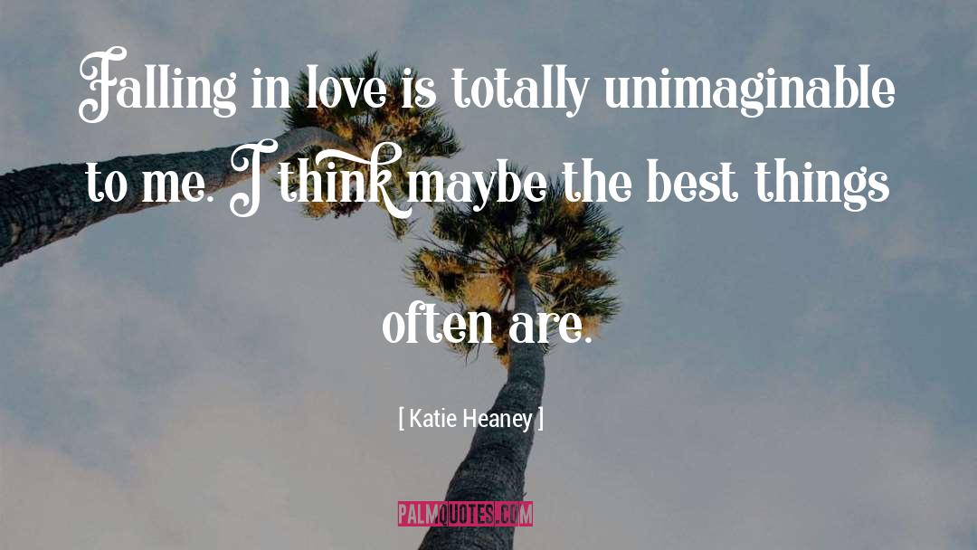 Avoid Falling In Love quotes by Katie Heaney