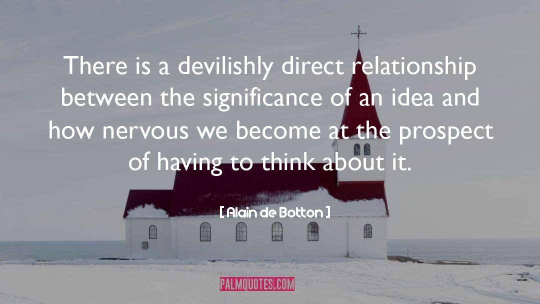 Avoidance Of Idiocy quotes by Alain De Botton