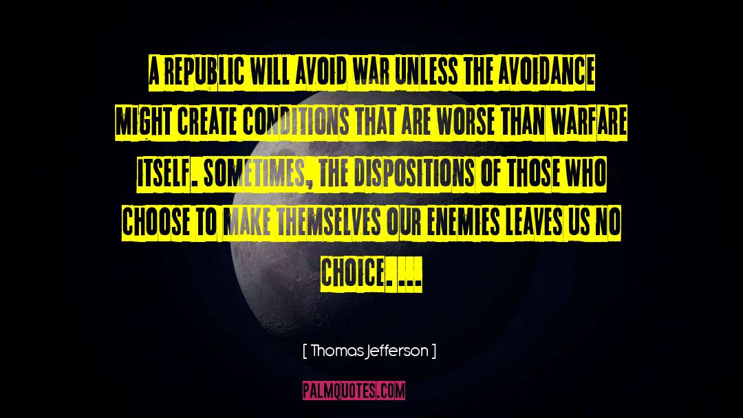 Avoidance Of Idiocy quotes by Thomas Jefferson