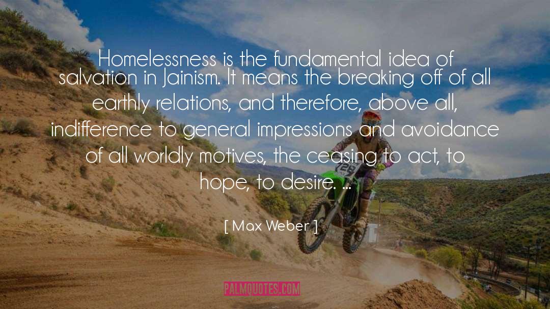 Avoidance quotes by Max Weber