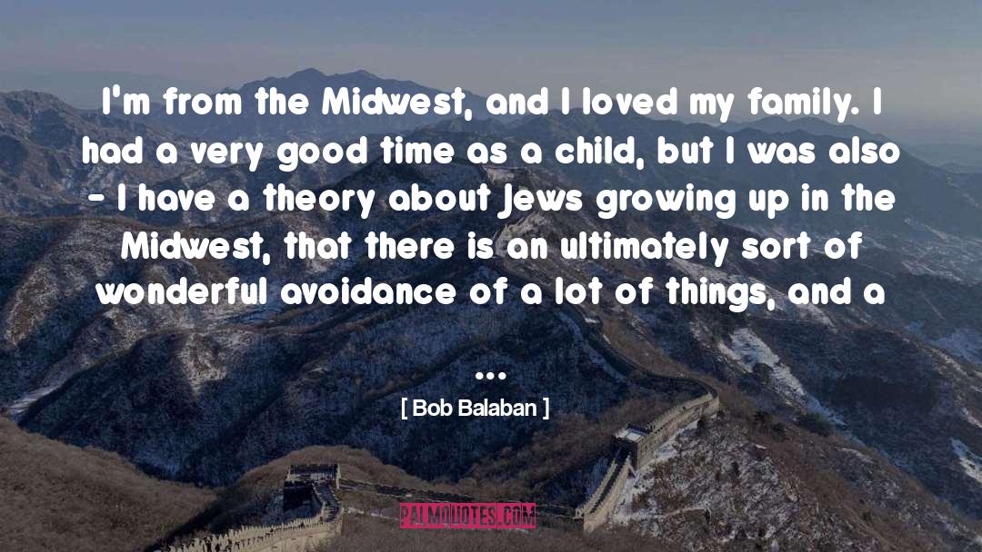 Avoidance quotes by Bob Balaban