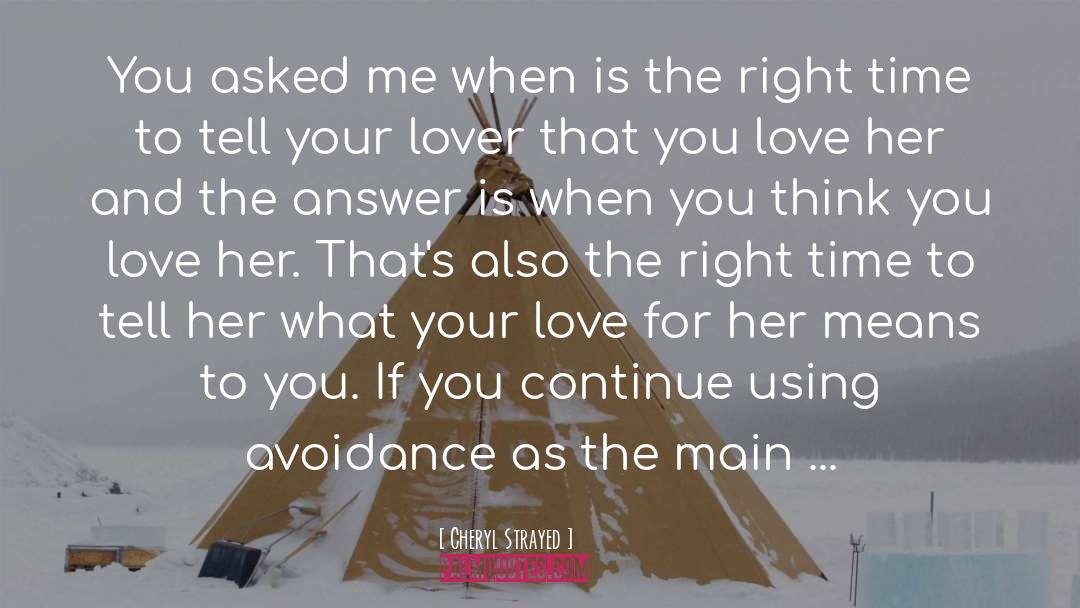 Avoidance quotes by Cheryl Strayed
