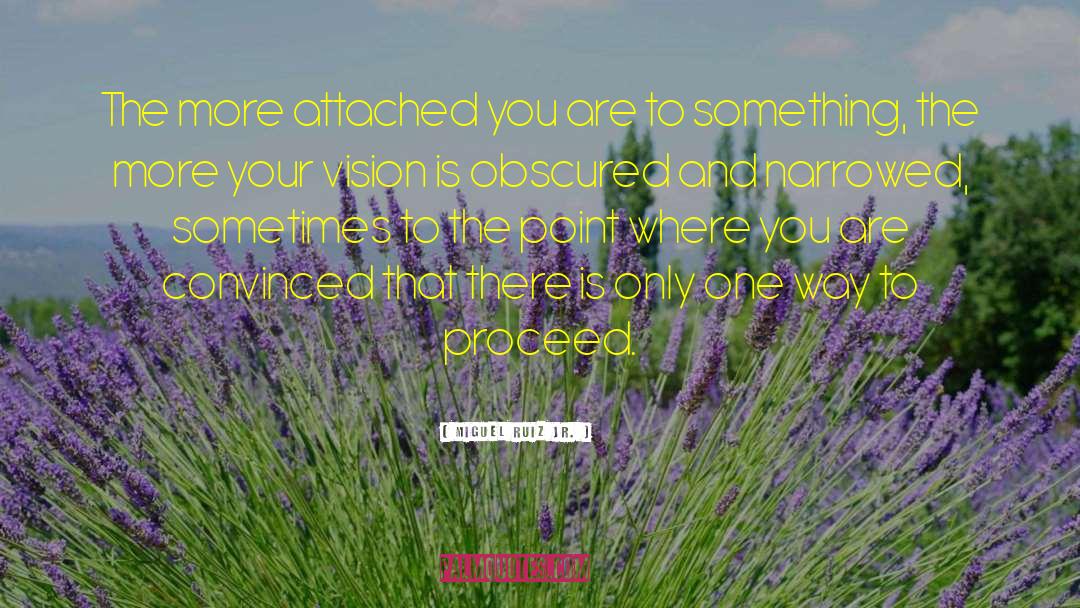 Avoidant Attachment quotes by Miguel Ruiz Jr.