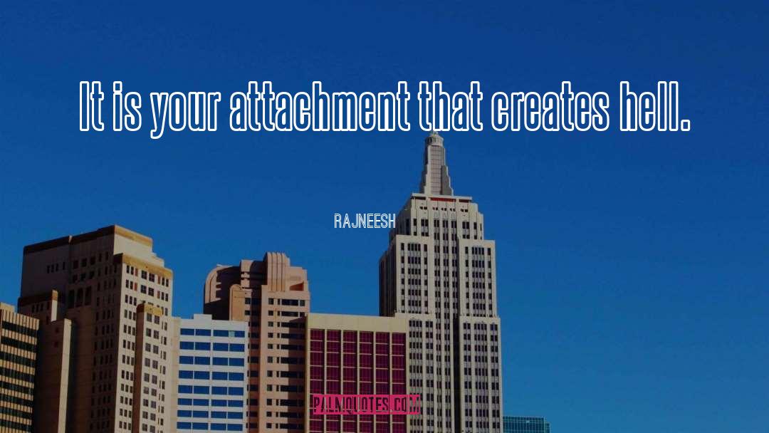 Avoidant Attachment quotes by Rajneesh