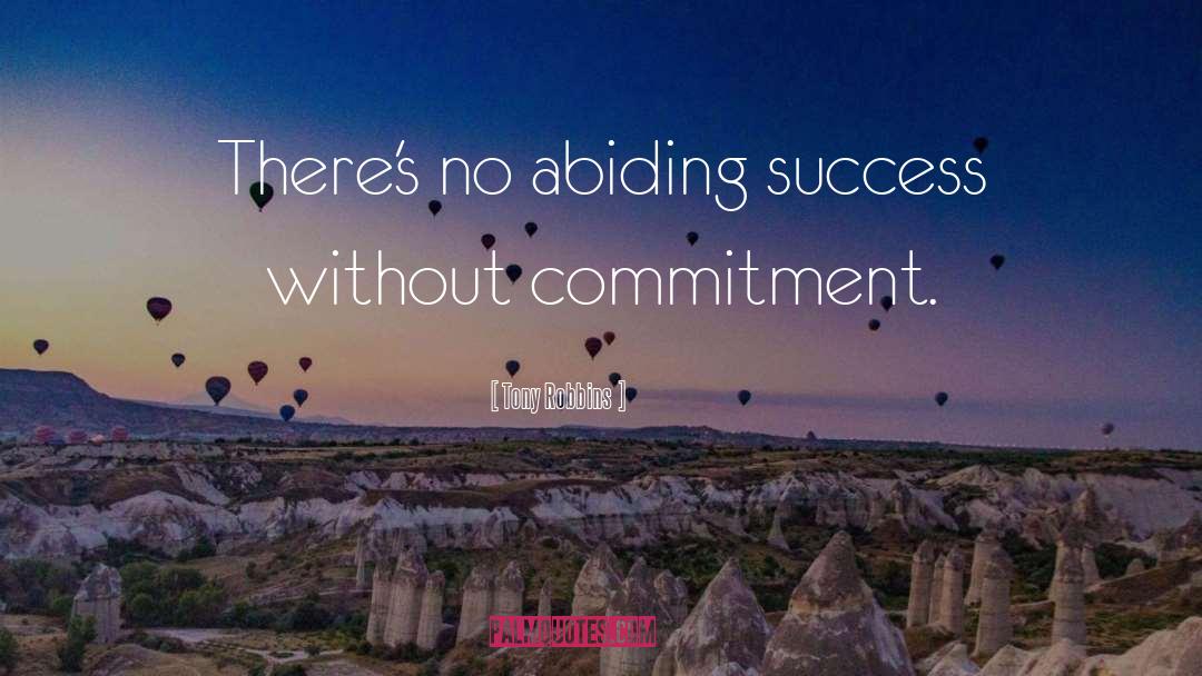 Avoiding Commitment quotes by Tony Robbins