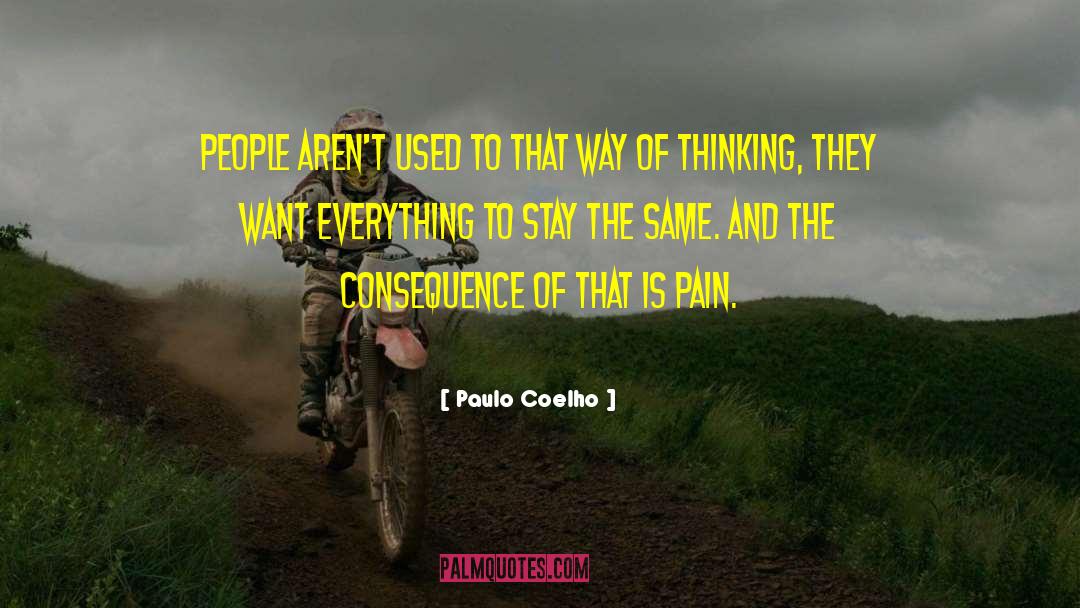 Avoiding Pain quotes by Paulo Coelho