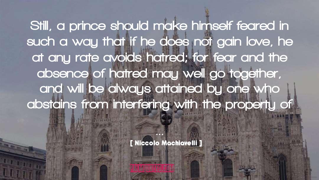 Avoids quotes by Niccolo Machiavelli