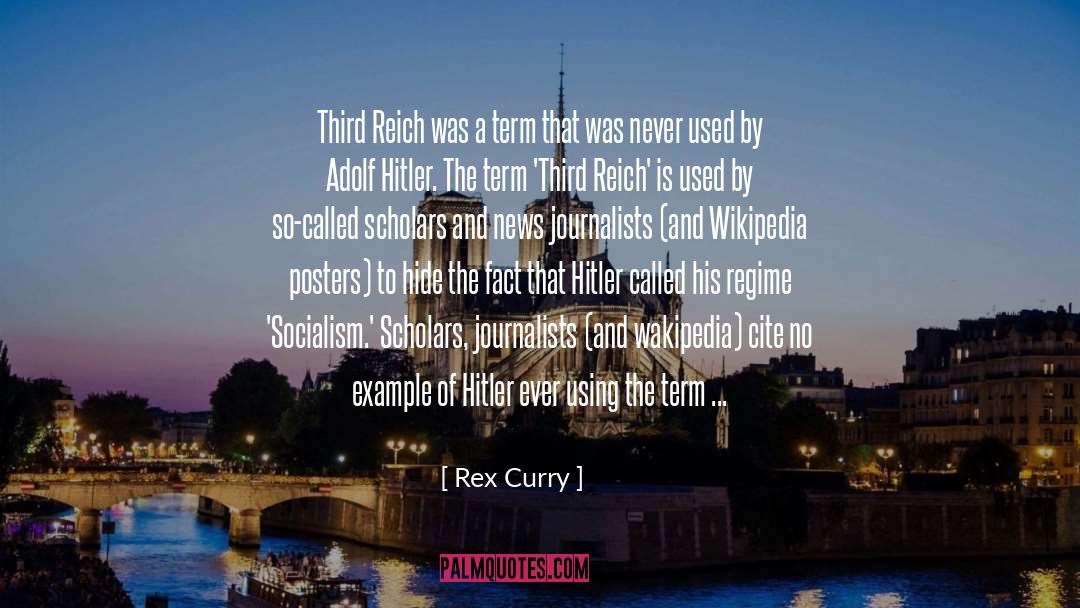 Avowed quotes by Rex Curry