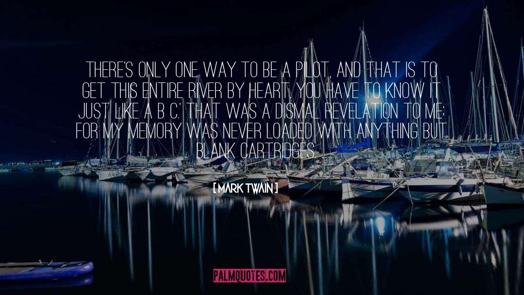 Avramis River quotes by Mark Twain