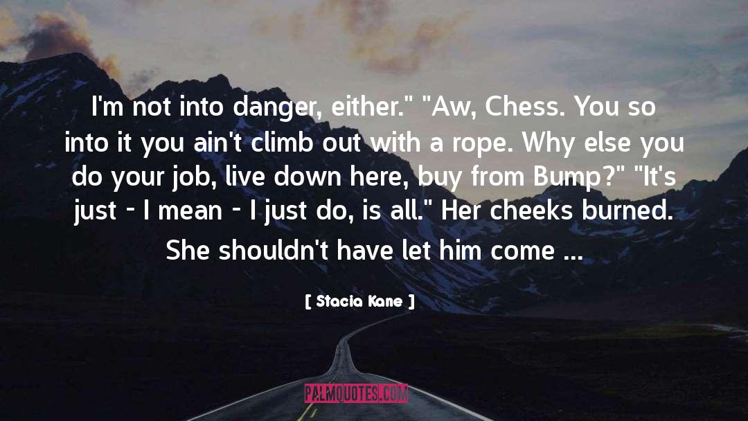 Aw quotes by Stacia Kane
