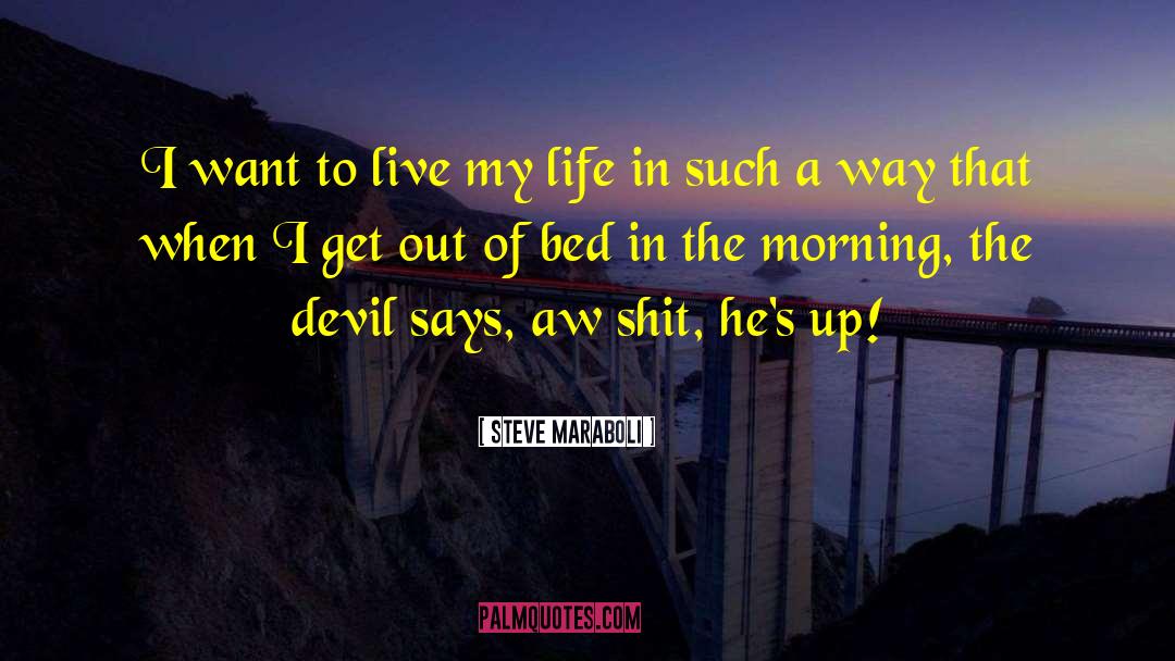 Aw quotes by Steve Maraboli