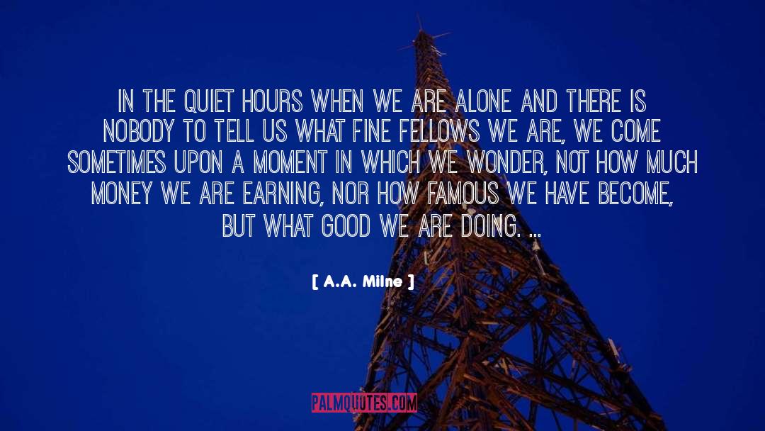 Awaited Moment quotes by A.A. Milne