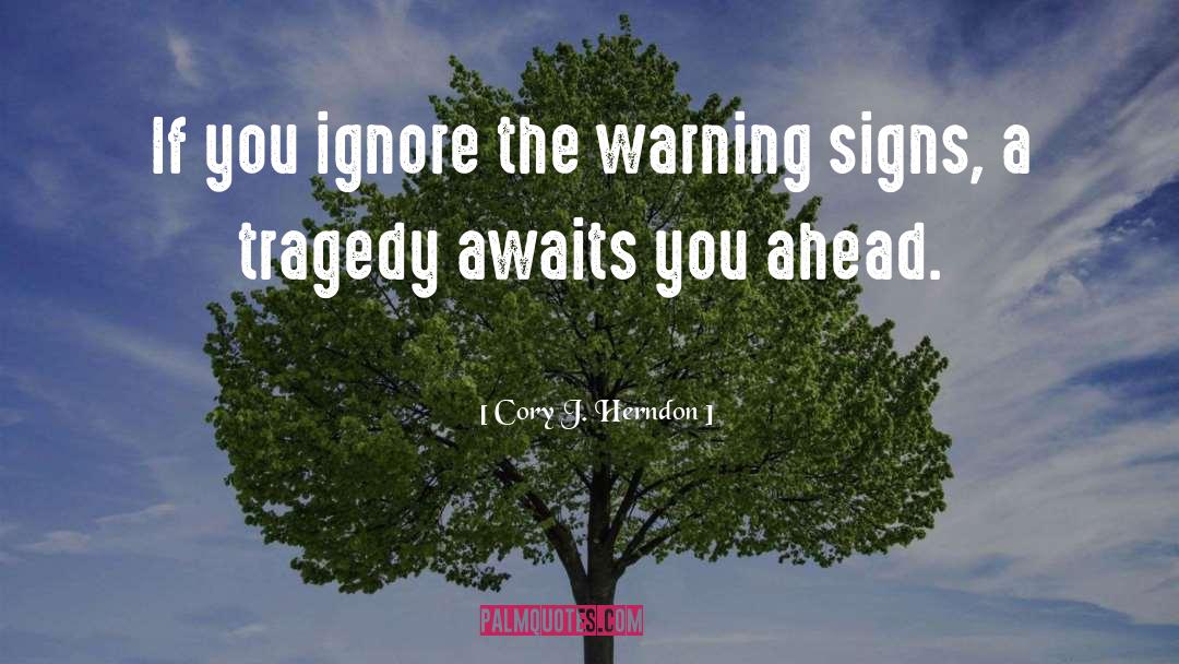 Awaits quotes by Cory J. Herndon