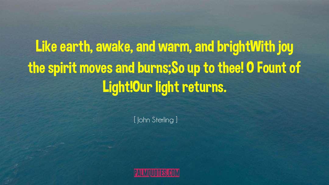 Awake Happily quotes by John Sterling