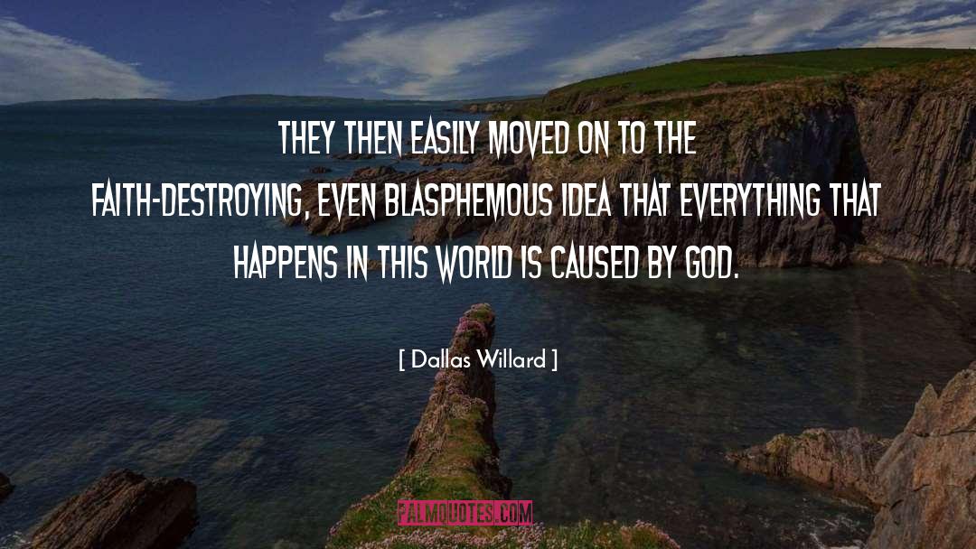 Awake In The World quotes by Dallas Willard