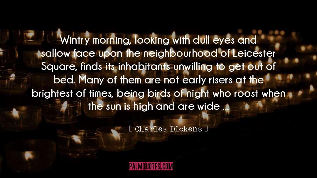 Awake quotes by Charles Dickens