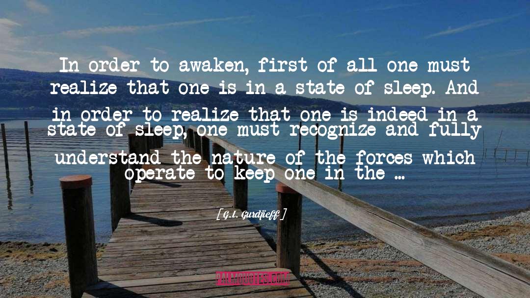 Awaken quotes by G.I. Gurdjieff