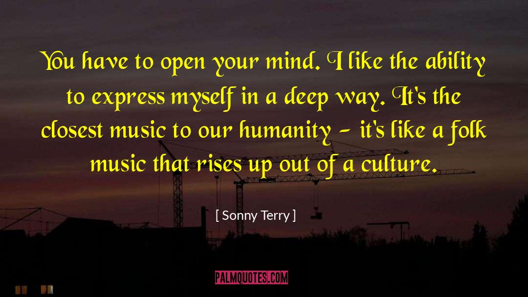 Awaken Your Mind quotes by Sonny Terry