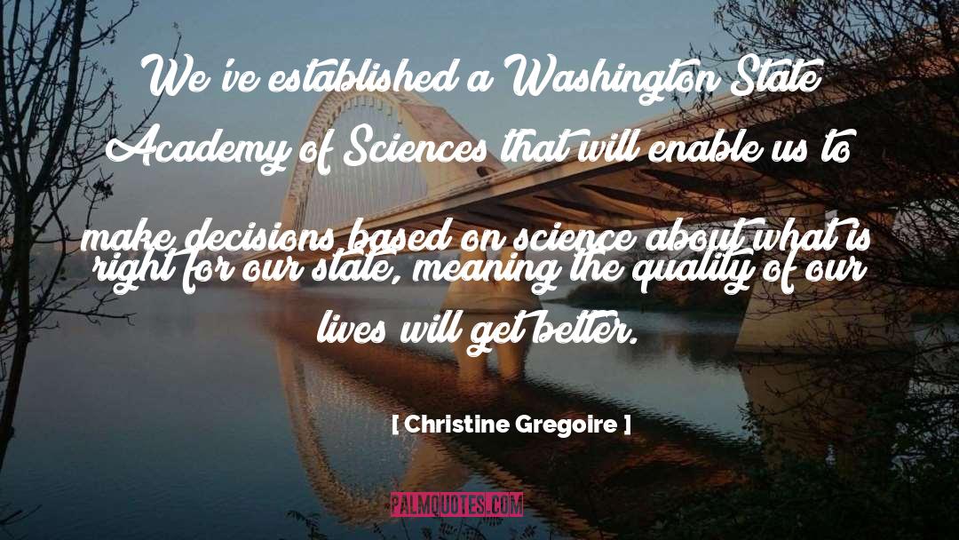 Awakened Academy quotes by Christine Gregoire