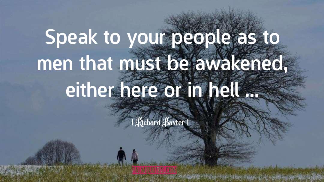 Awakened Academy quotes by Richard Baxter