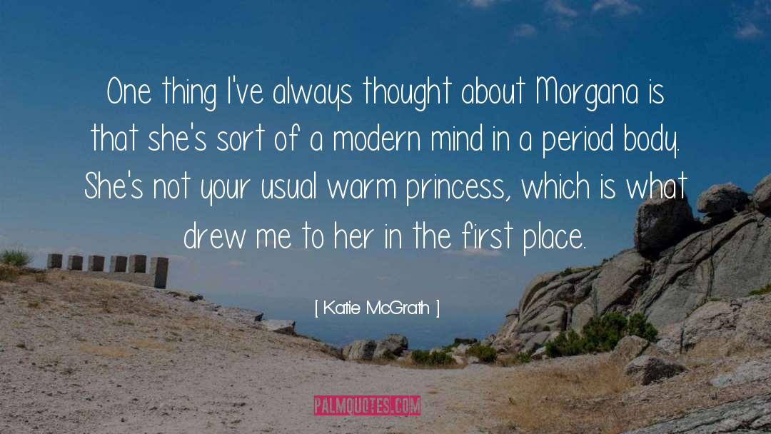 Awakened Mind quotes by Katie McGrath